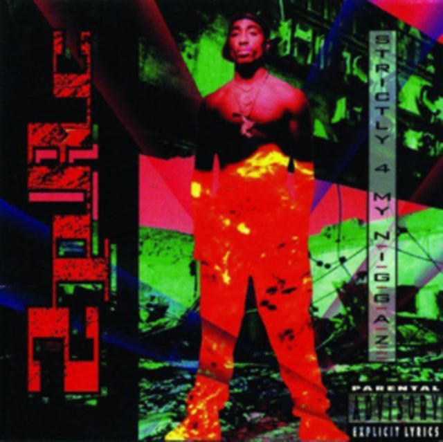 Strictly 4 My N.I.G.G.A.Z. & Me Against World & Best Of 2Pac Part 1: Thug & Greatest Hits