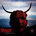 Antennas To Hell & All Hope Is Gone & Vol.3: The Subliminal Verses & Iowa & Slipknot & Iowa