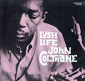Lush Life & Coltrane (Yellow LP Vinyl) & Love Supreme (Black Swirls LP Vinyl) & My Favorite Things (Crystal Clear LP Vinyl) & Ballads & Best Of John Coltrane