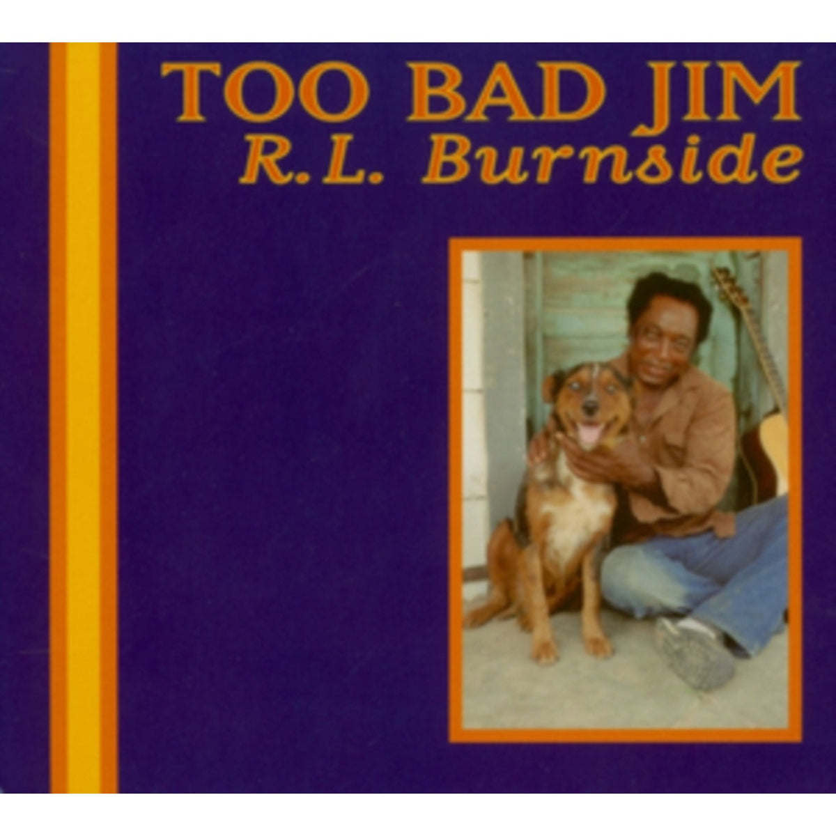 Too Bad Jim & Come On In