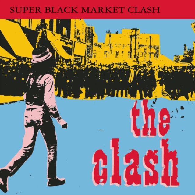 Clash (Us Edition) & Super Black Market Clash & Combat Rock