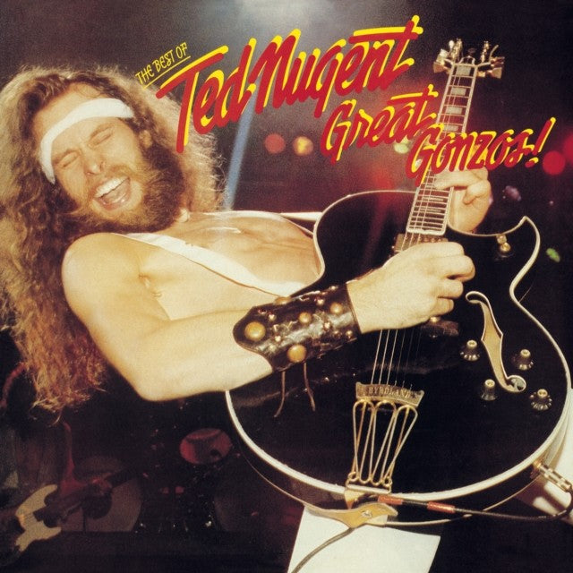 Great Gonzos: Best Of Ted Nugent & Double Live Gonzo & Free-For-All & Cat Scratch Fever