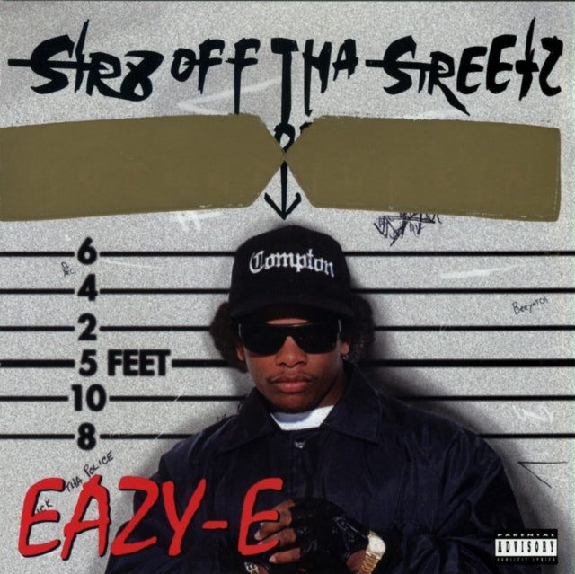 Str8 Off The Streets Of Muthaphukkin Compton & Eternal E: Best Of
