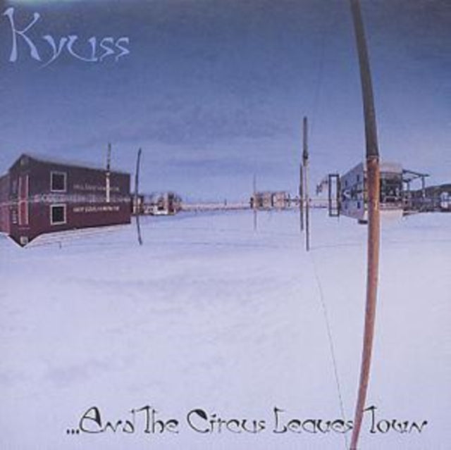 And The Circus Leaves Town & Blues For The Red Sun