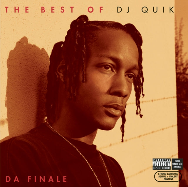 Best Of Dj Quik: Da Finale & Quik Is The Name