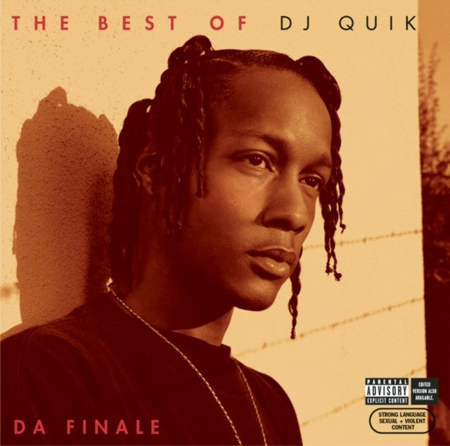 Best Of Dj Quik: Da Finale & Way 2 Fonky & Quik Is The Name