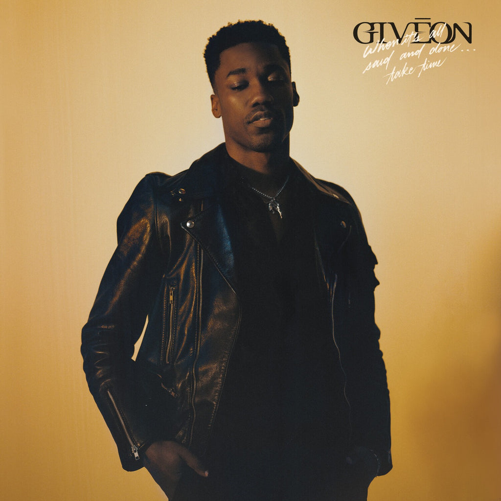 When It's All Said & Done…Take Time (150G) & Beloved (140G)