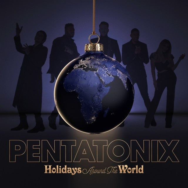 Holidays Around The World & Greatest Christmas Hits & Ptxmas (Deluxe Edition)