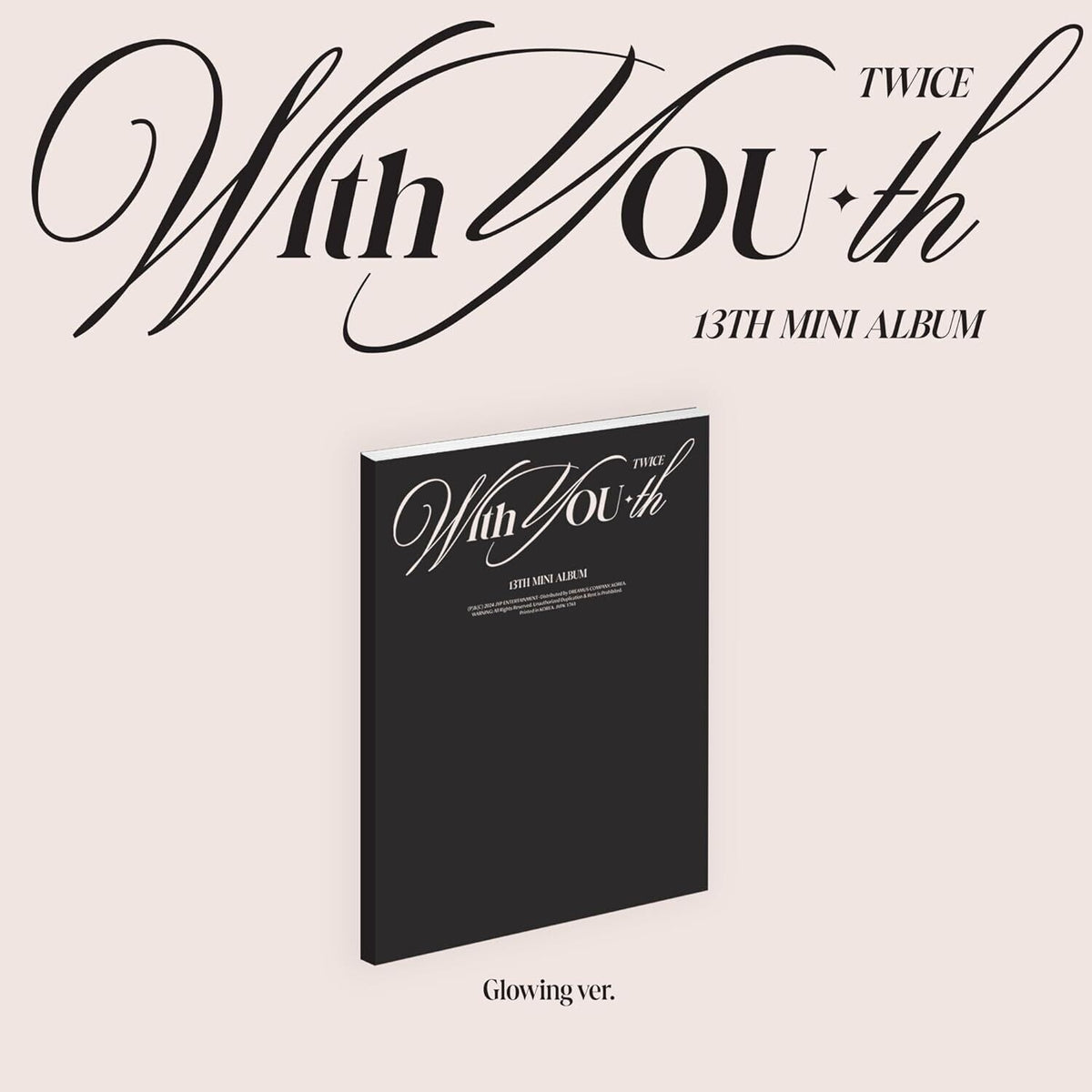 With You-Th (Glowing Ver.) & Ready To Be (12Th Mini Album)