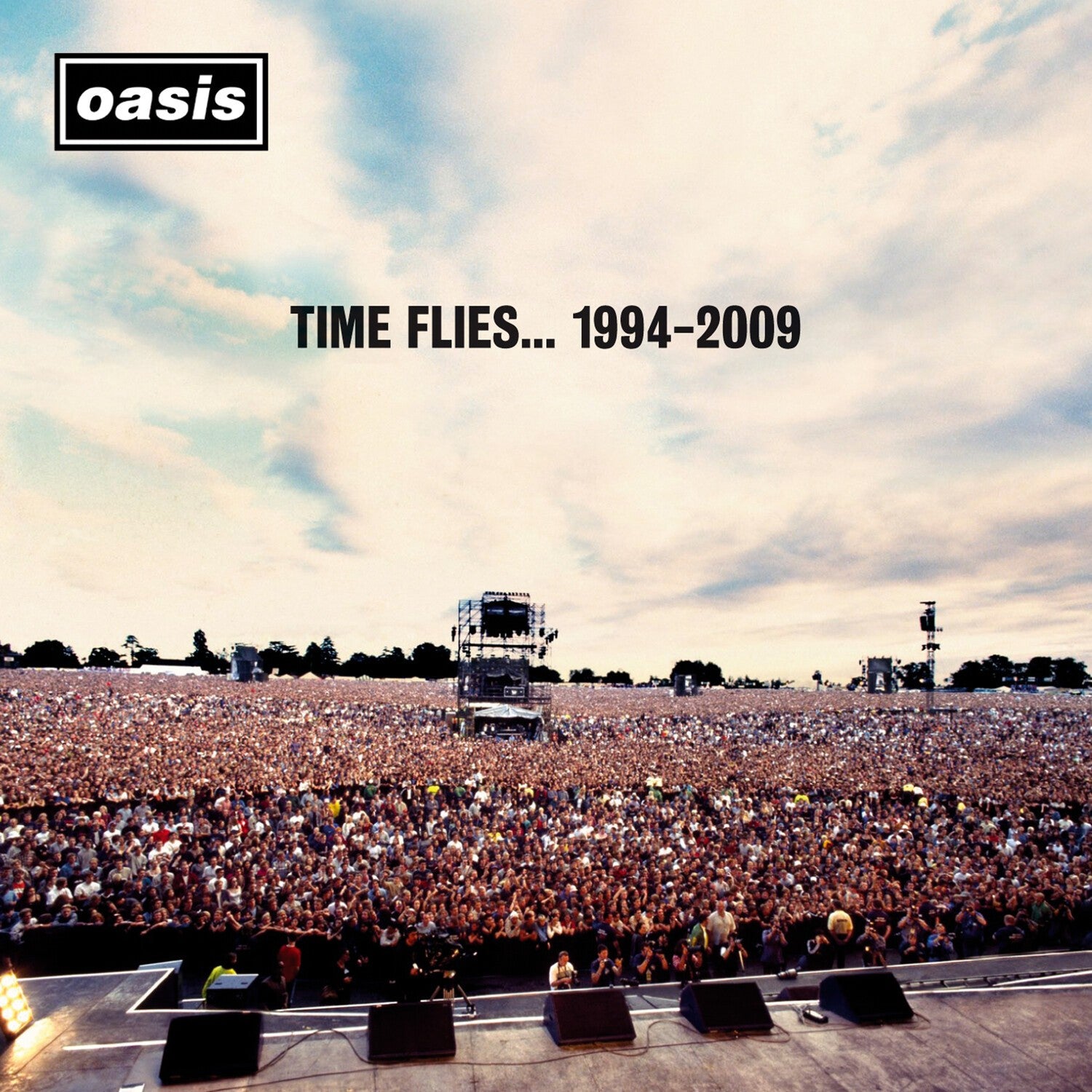 Time Flies… 1994-2009 (2CD) & Be Here Now & Knebworth 1996 (2CD)