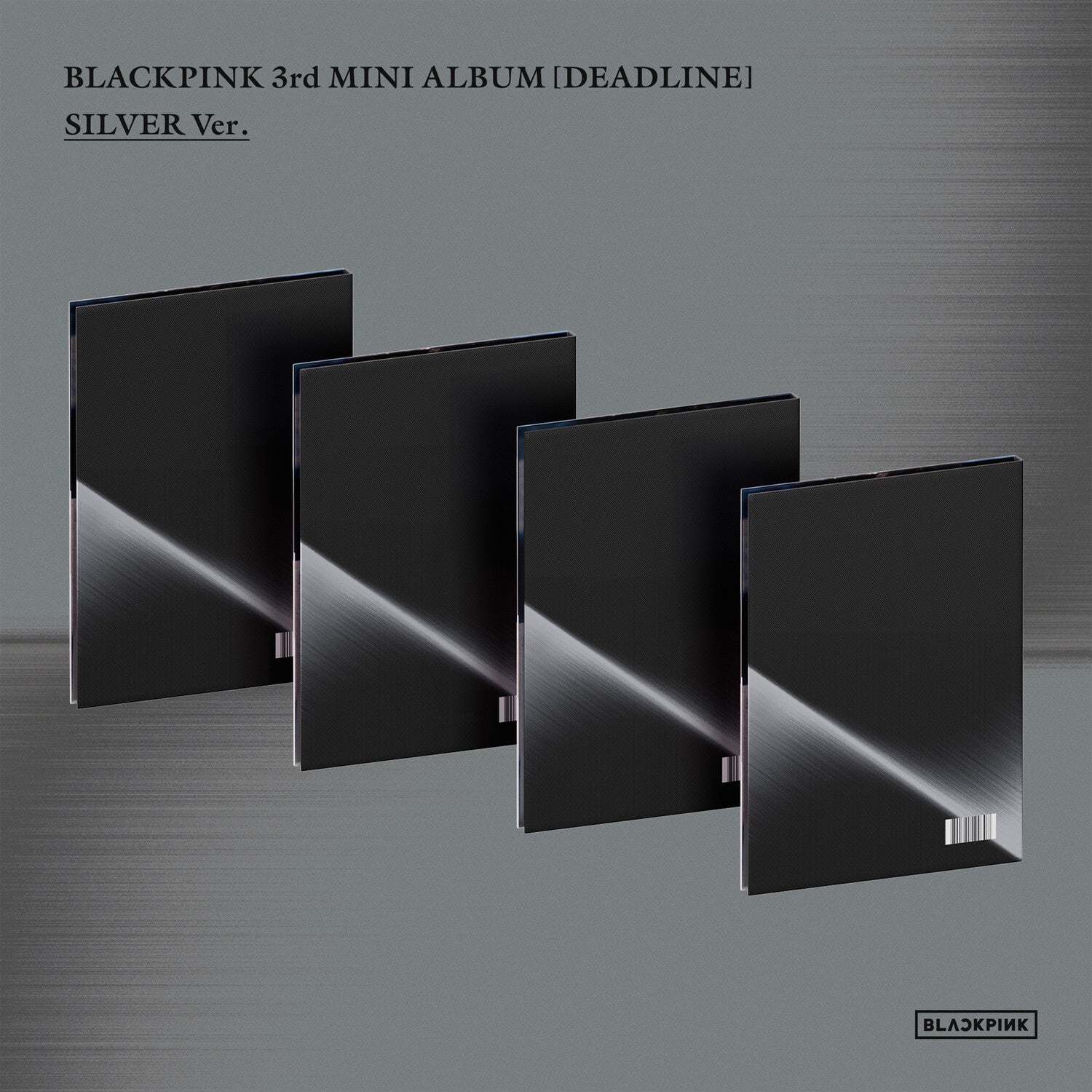 Deadline-Blackpink The 3Rd Mini Album (Silver Ver.-Lisa) & Deadline-Blackpink The 3Rd Mini Album (Gray Ver.)