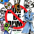 Don't Be Dumb (X) (Black/White Vinyl/2LP) & Long.Live.Asap (X) (2LP/Yellow/Orange Vinyl/Deluxe Edition) & At Long Last Asap (Pa/2LP/150G/Dl Card)