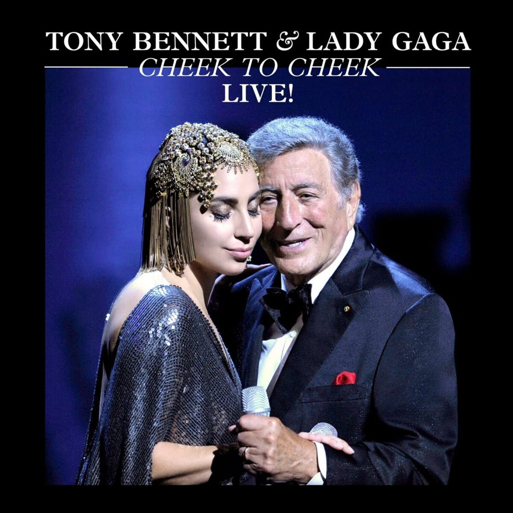 Tony; Lady Gaga Bennett - Cheek To Cheek: Live! (2LP) & Cheek To Cheek: Live! (2LP)