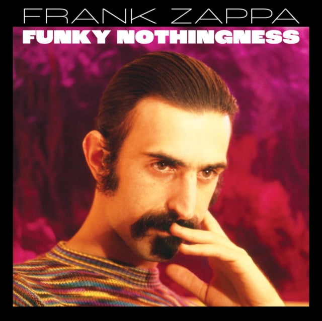 200 Motels Ost (50Th Anniversary) (2LP) & Funky Nothingness (2LP)