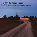 Car Wheels On A Gravel Road & Car Wheels On A Gravel Road (Yellow LP Vinyl) & Good Souls Better Angels & World's Gone Wrong