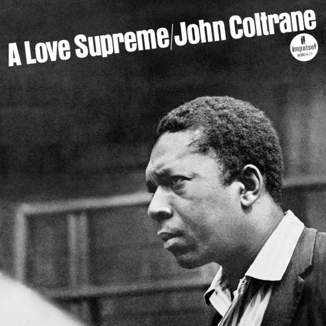 Love Supreme (Monophonic Edition) (180G) & Love Supreme: Complete Masters