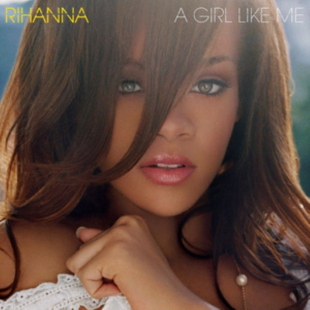 Girl Like Me (10Th Anniversary) & Good Girl Gone Bad