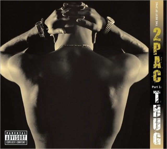 Best Of 2Pac Part 1: Thug & Greatest Hits