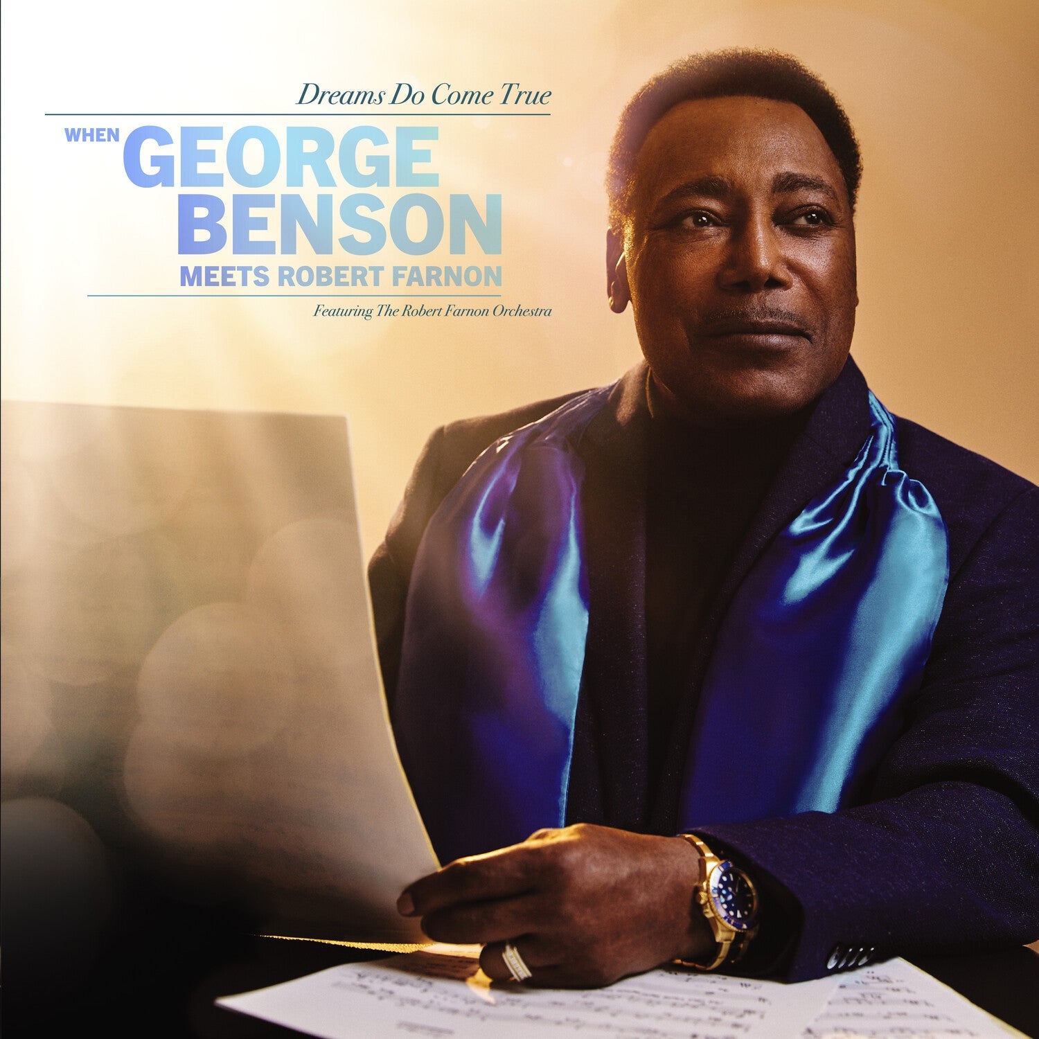 Best Of George Benson & Dreams Do Come True: When George Benson Meets Robert Farnon