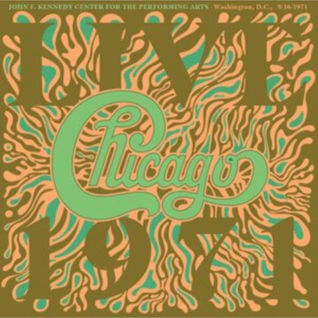 Very Best Of: Only The Beginning & Greatest Christmas Hits & Chicago At The John F. Kennedy Center For The Performing Arts, Washington D.C. (9/16/71)