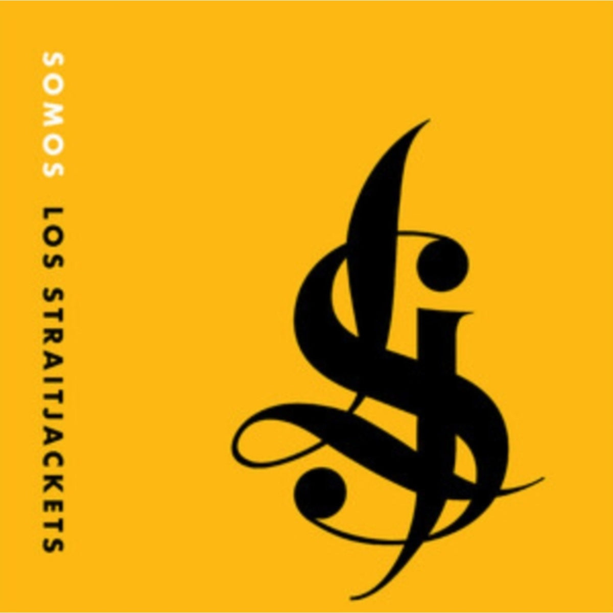 Somos Los Straitjackets (Yellow LP Vinyl) & What's So Funny About Peace, Love & Los Straitjackets (Yellow LP Vinyl)