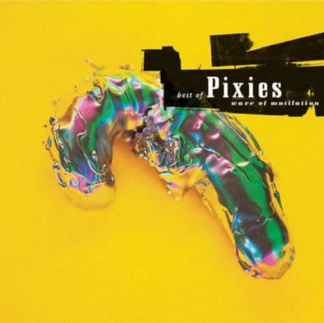 Surfer Rosa & Wave Of Mutilation: Best Of Pixies & Doolittle 25: B-Sides, Peel Sessions And Demos