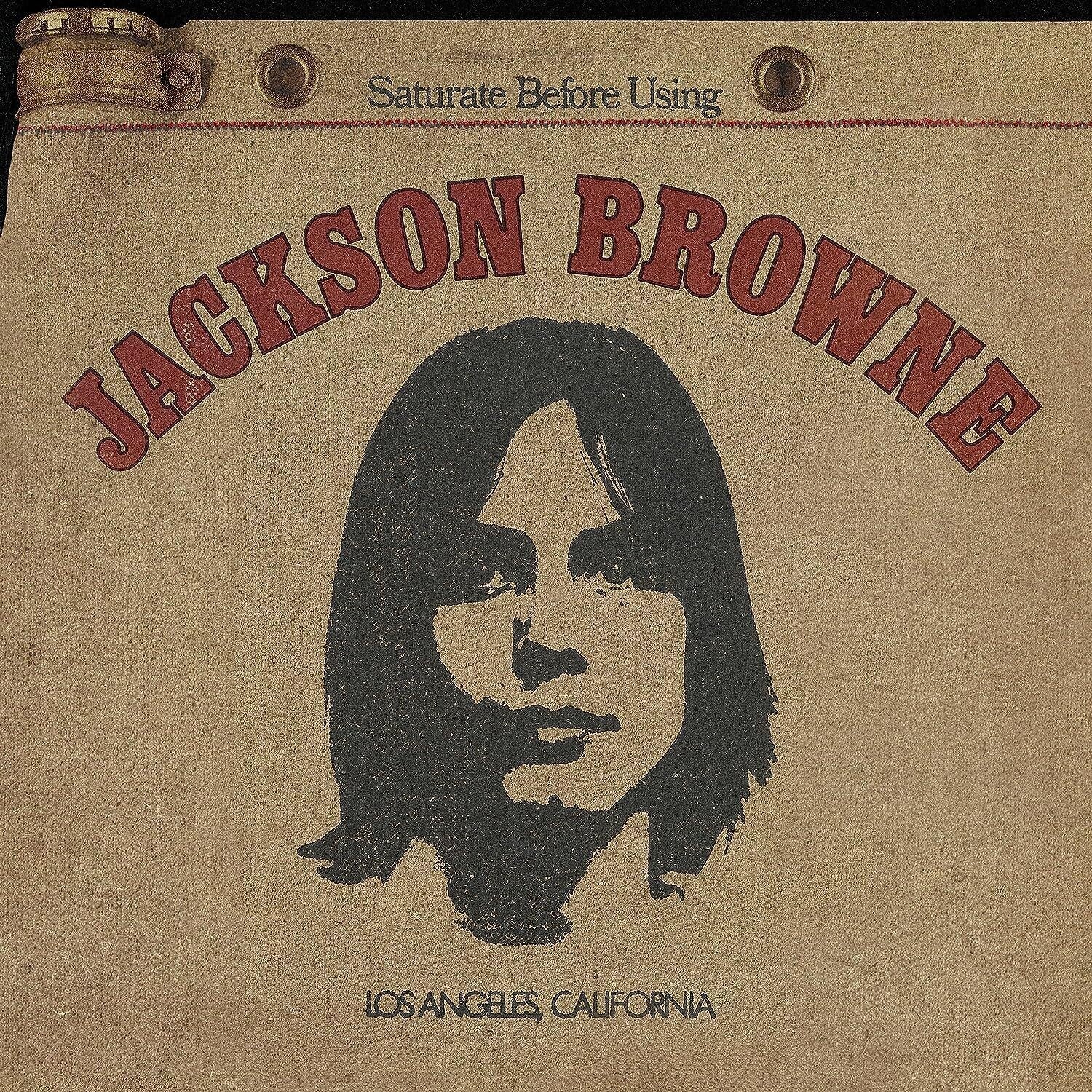 Jackson Browne & Downhill From Everywhere