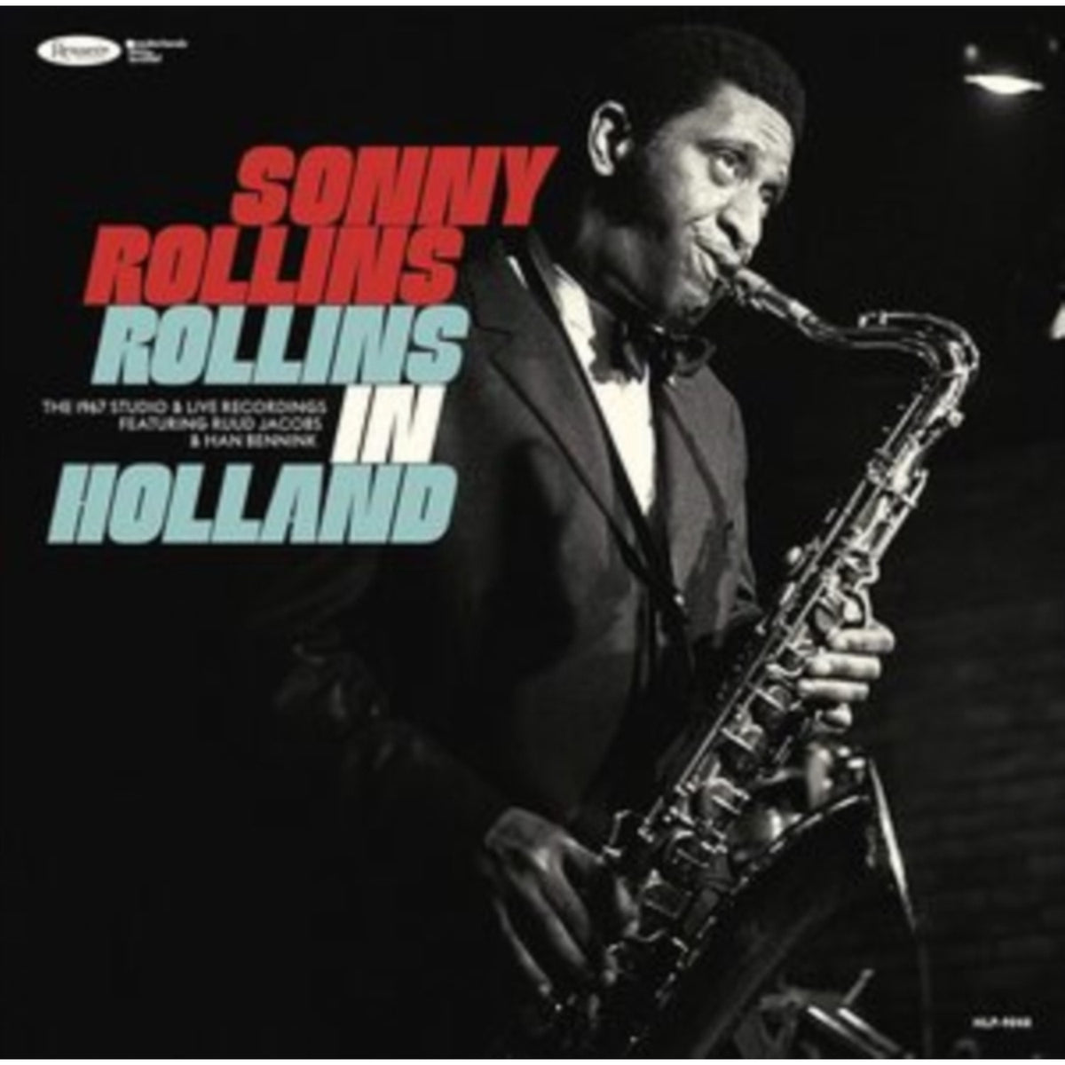 Rollins In Holland: The 1967 Studio & Live Recordings (3LP/Deluxe Edition) & Go West!: The Contemporary Records Albums (3LP Boxset) & Plus 4 (Original Jazz Classics Series) (180G)