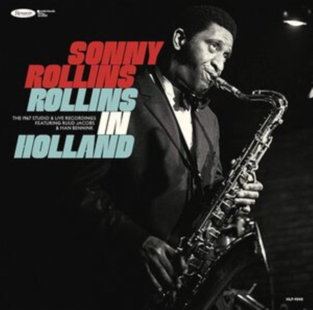 East Broadway Run Down (Verve Acoustic Sounds Series)  & Rollins In Holland: The 1967 Studio & Live Recordings (3LP/Deluxe Edition) & Way Out West (Contemporary Records Acoustic Sounds Series)