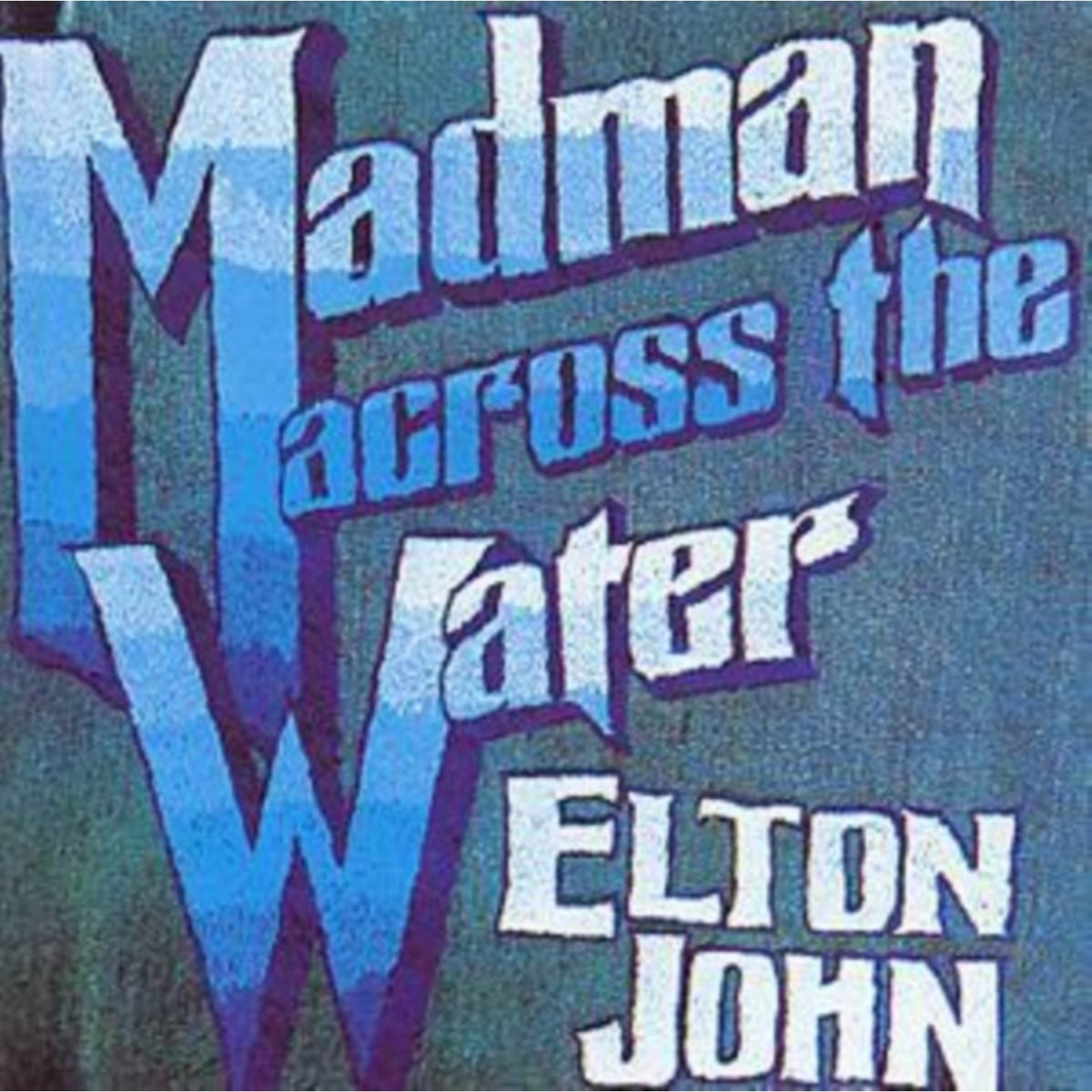 Diamonds & Madman Across Water