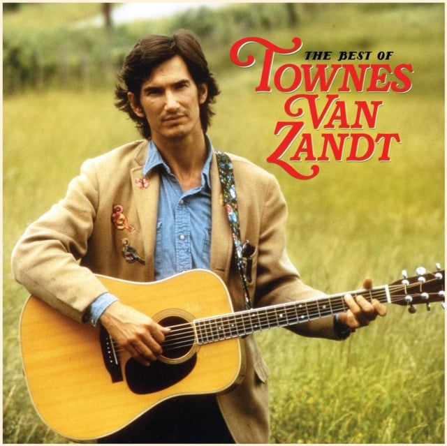 Best Of Townes Van Zandt & Far Cry From Dead