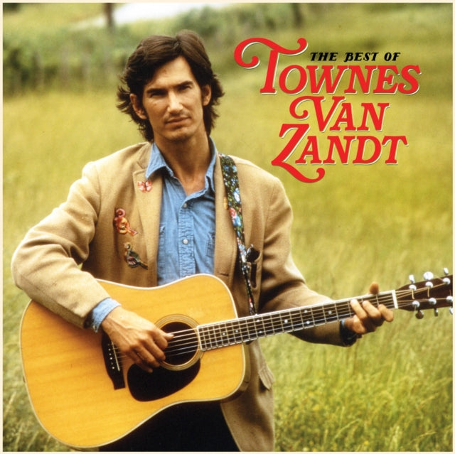Townes Van Zandt & For The Sake Of The Song & Delta Momma Blues & Live At The Old Quarter Houston Texas & No Deeper Blue & Best Of Townes Van Zandt