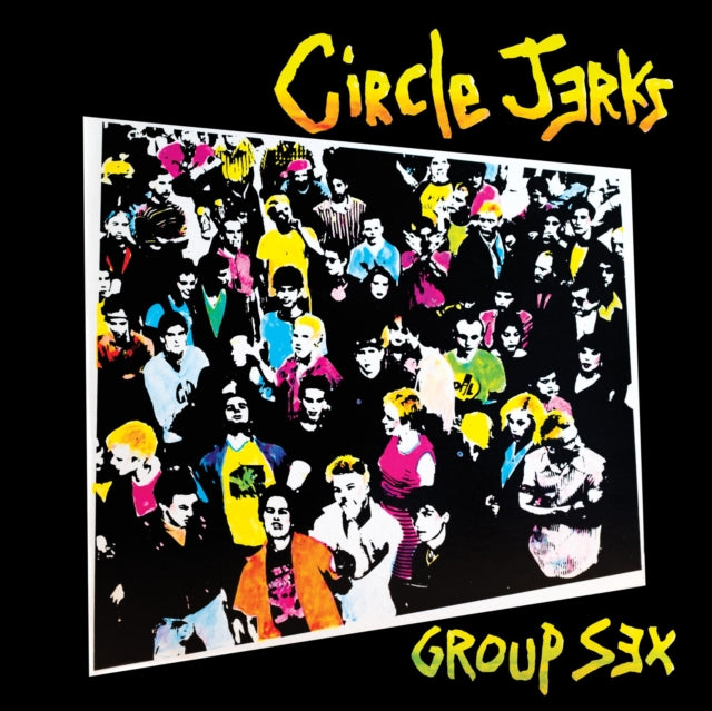 Group Sex (40Th Anniversary Edition) & Wild In The Streets (40Th Anniversary Edition/Color LP Vinyl)