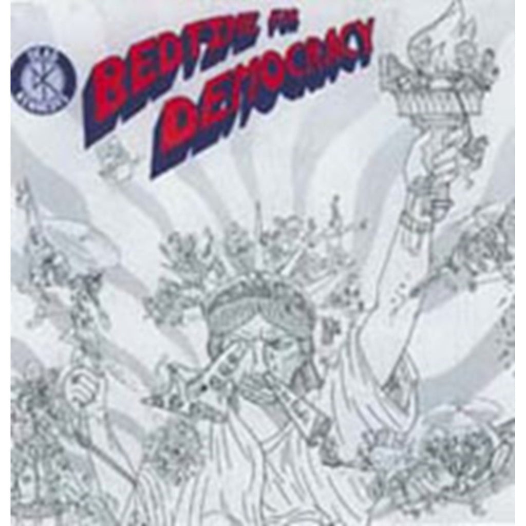 Frankenchrist & Bedtime For Democracy