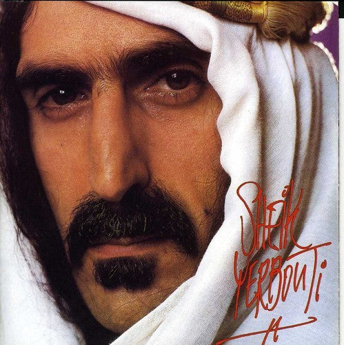 Chicago 78 & Sheik Yerbouti