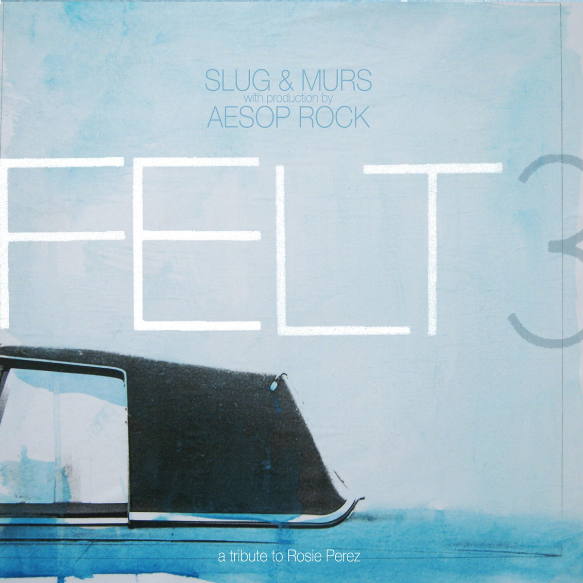 Felt 3: A Tribute To Rosie Perez (10 Year Anniversary/2LP/Color Vinyl/Die Cut Picture Disc) & Felt 4 U (Custom Pink & Custom Teal/2LP)