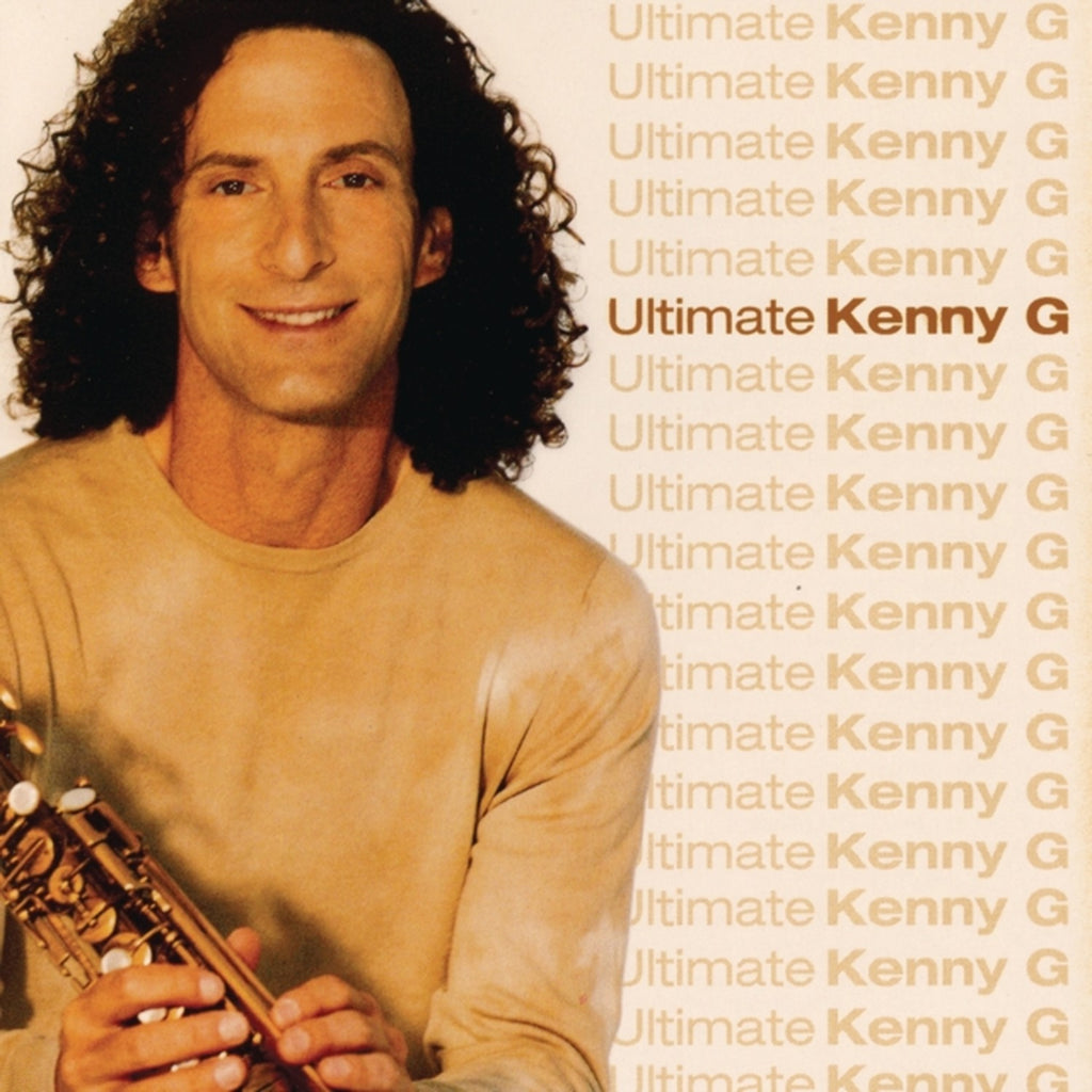 Ultimate Kenny G & Playlist: Very Best Of Kenny G & Breathless