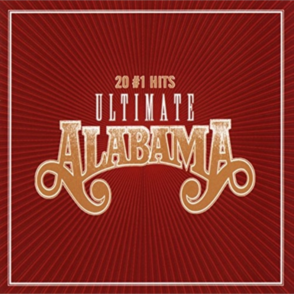 Ultimate Alabama: 20 Number 1 Hits & Essential Alabama & The Classic Christmas Album