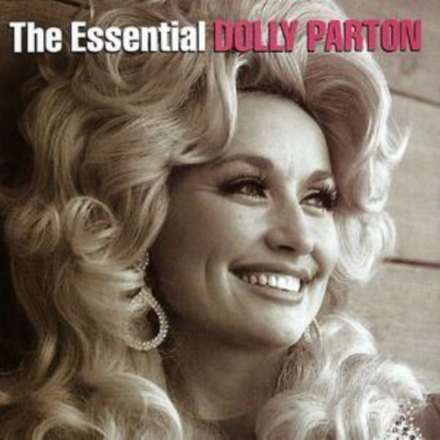 Essential Dolly Parton & I Will Always Love You & Other Great Hits & Playlist: Very Best Of Dolly Parton
