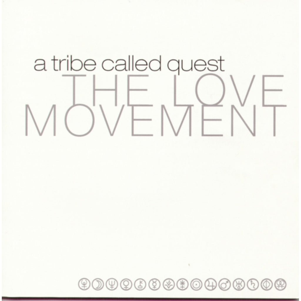 Midnight Marauders & Beats Rhymes & Life & Love Movement