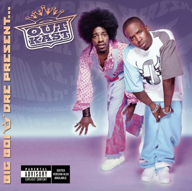 Aquemini & Big Boi & Dre Present Outkast (Explicit)