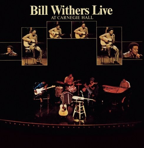 Live At Carnegie Hall & Essential Bill Withers