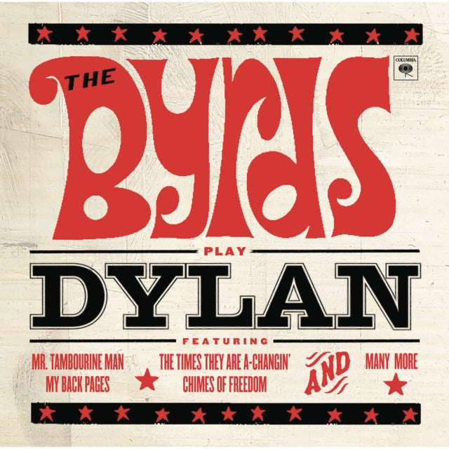 Greatest Hits & Byrds Play Dylan & Notorious Byrd Brothers & Mr. Tambourine Man & Turn Turn Turn