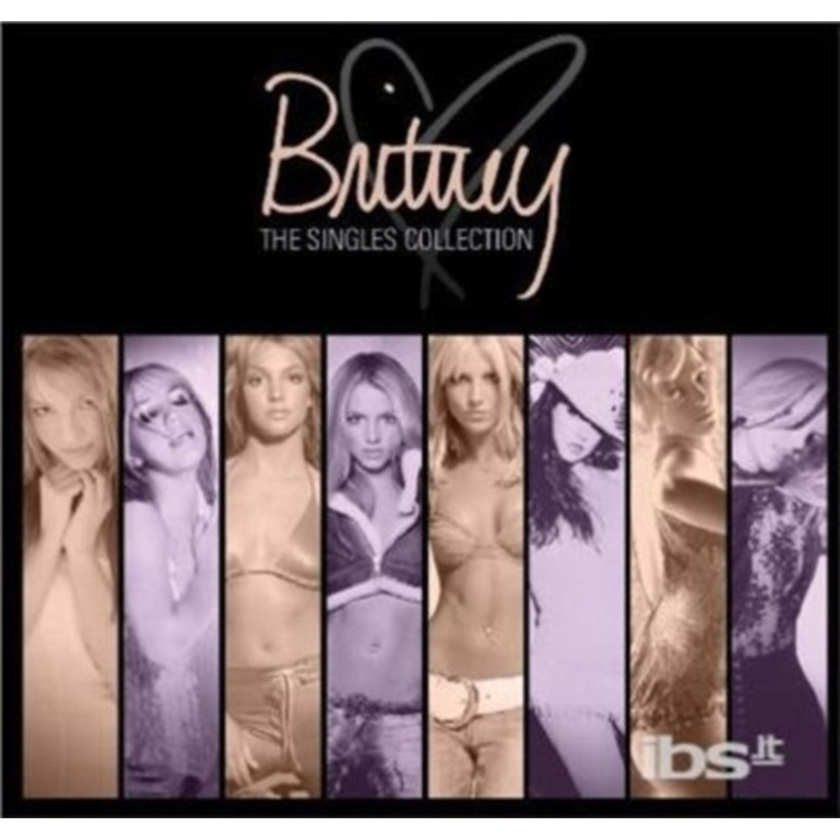 Britney & Baby One More Time & Oops I Did It Again & Singles Collection & Greatest Hits: My Prerogative & Playlist: Very Best Of Britney Spears & Blackout