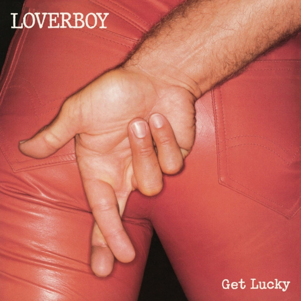 Loverboy Classics & Get Lucky & Playlist: Very Best Of Loverboy