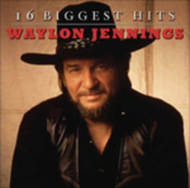 Ultimate Waylon Jennings & Dreaming My Dreams & Super Hits & Essential Waylon Jennings & Are You Ready For The Country & 16 Biggest Hits & Greatest Hits