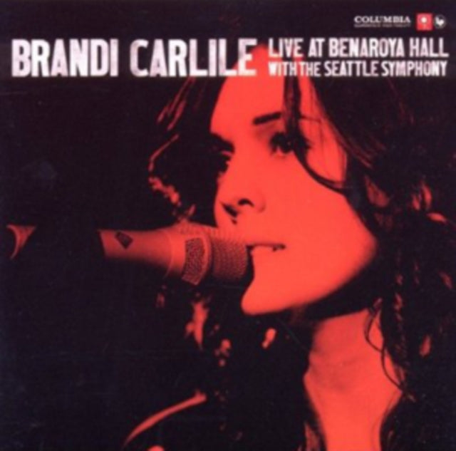 Brandi Carlile & Story & Live At Benaroya Hall With The Seattle Symphony