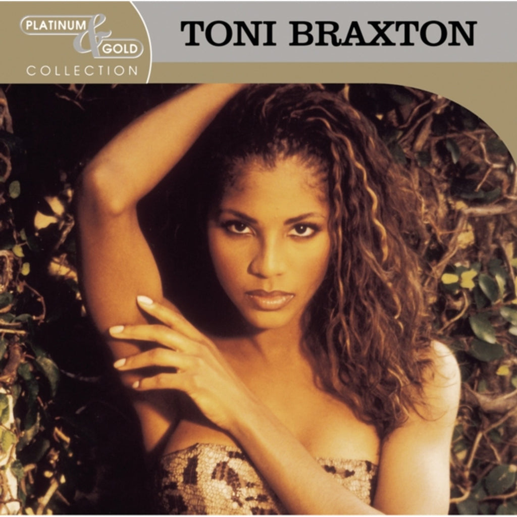 Toni Braxton & Platinum & Gold Collection