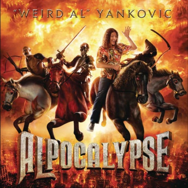 Alpocalypse & Weird Al Yankovic & Even Worse & Greatest Hits & Alapalooza & Mandatory Fun