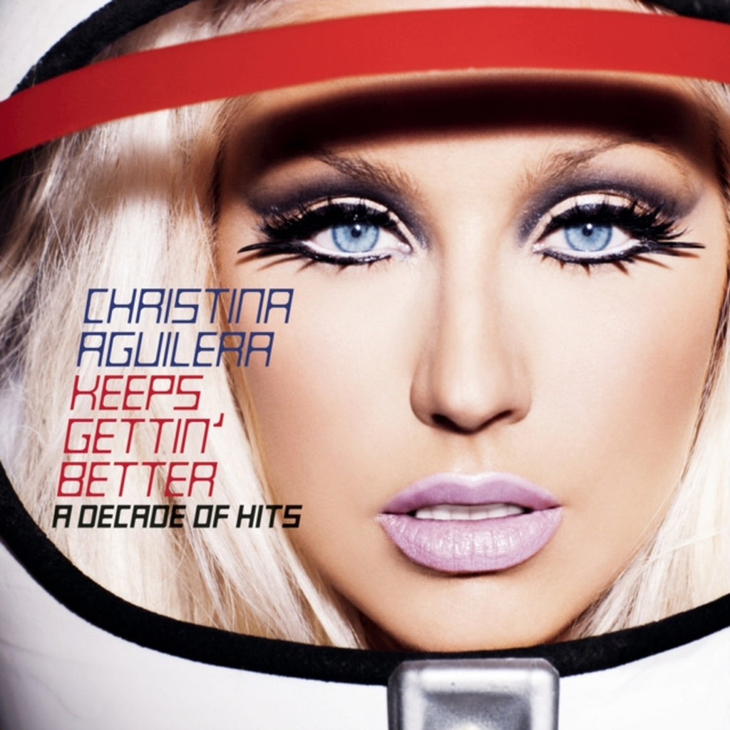 Aguilera & Keeps Gettin Better: Decade Of Hits